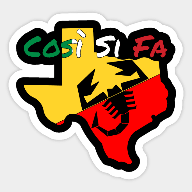 Texas Cosi Si Fa Abarth Sticker by Wolfhoundjack